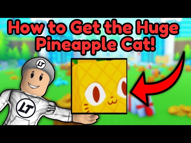 Pet Simulator X-Roblox, Huge Pineapple Cat, CHEAPEST & Fast Delivery