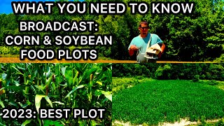 BROADCASTING CORN FOOD PLOT....WHAT YOU NEED TO KNOW