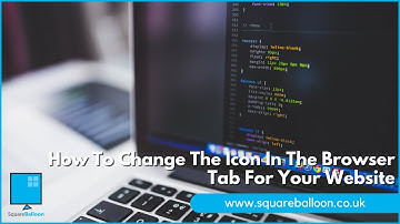 How To Change The Icon In The Browser Tab For Your Website