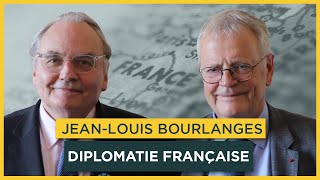 Diplomatie française : le francparler de JeanLouis Bourlanges. Avec JeanLouis Bourlanges