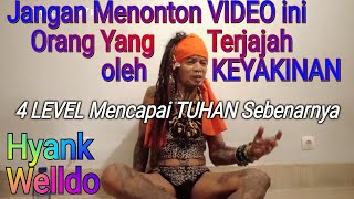 SylogiSpiritual Eps47 | ADA 4 LEVEL MENGETAHUI TUHAN SEBENARNYA | Hyank Welldo | Hyank Welldo