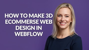 How to Make 3d Ecommerse Web Design In Webflow - Julia