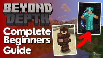 Beyond Depth Modpack - Ultimate Beginner Guide