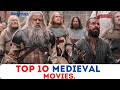 Top 10 Medieval Movies