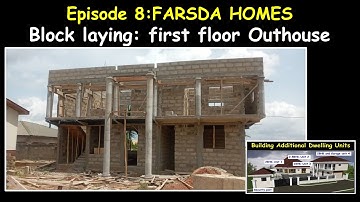 Building in Ghana:Episode 8-Block laying first floor of the Outhouse