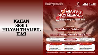 LIVE 🔴 HILYAH THALIBIL ÍLMI | Ustadz Muflih Safitra, M.Sc. & Ustadz Abdurrahman Sumba