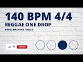 Reggae One Drop Backing Track | Drum Metronome | 140 BPM Mp3 Song