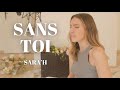 Sarah  sans toi