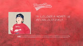 Paulo Londra - HOMERUN (Mechaloca Remix)