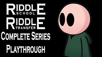 Riddle School / Transfer Complete Series Playthrough