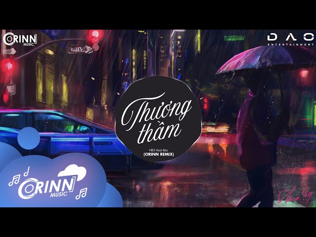 Thương Thầm (Orinn Remix) - Nb3 Hoài Bảo | Nhạc Trẻ Edm Hot Tik Tok Gây Nghiện Hay Nhất 2021 class=