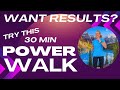 Fast walking in 30 minutes  power walking intervals to get fit