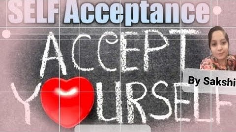 #shorts #B.Ed. Understanding the Self ..# Self Acceptance in Hindi Medium