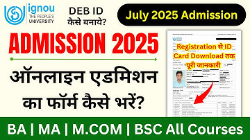 IGNOU Admission Form Fill Up Online 2025 | IGNOU Admission 2025 July Session | IGNOU New Admission