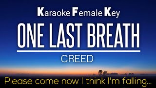 One Last Breath - Creed Acoustic Karaoke Female Key +2