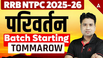 RRB NTPC 2025-26 | परिवर्तन Batch Starting Tomorrow | by pawan sir