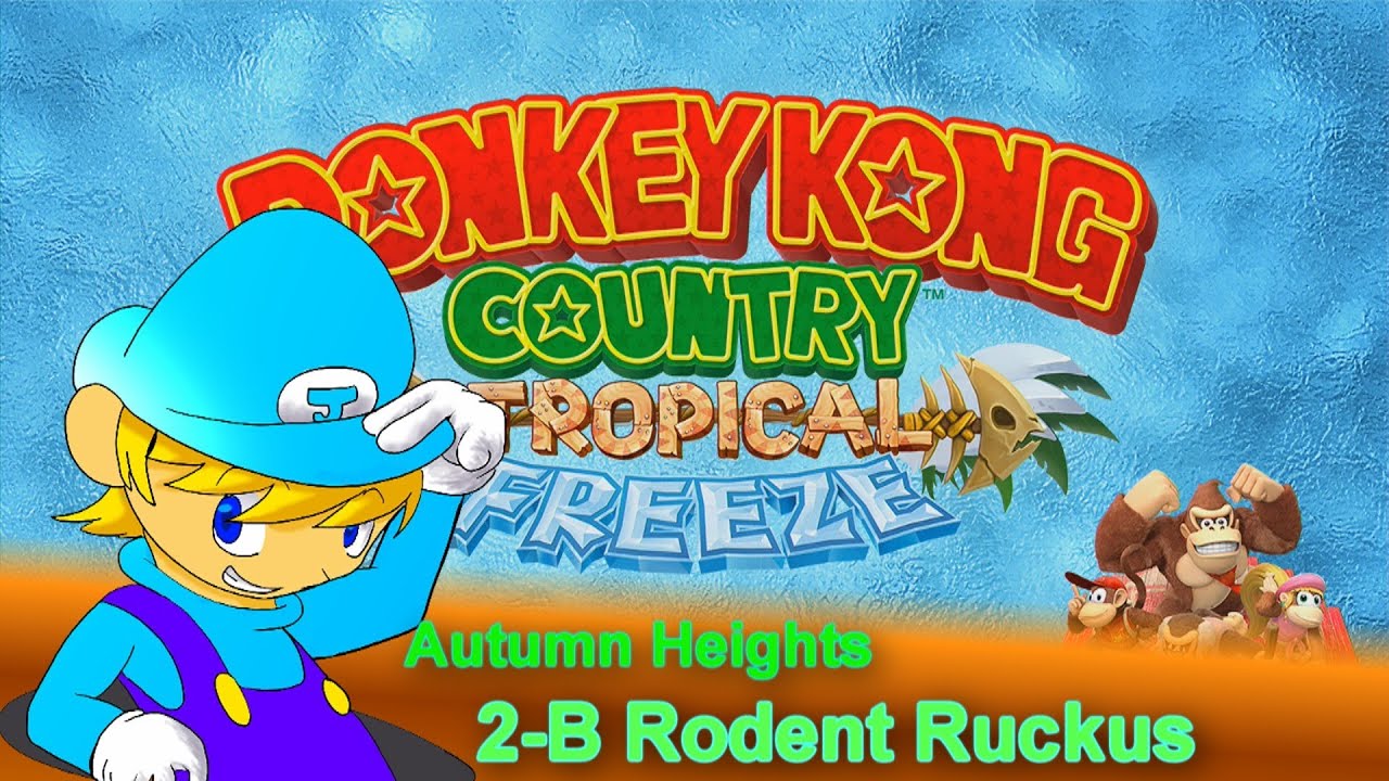 Let s Play DKC Tropical Freeze Part 14 2 B Commentary YouTube let-s-play-dkc-tropical-freeze-part-14-2-b-commentary-youtube