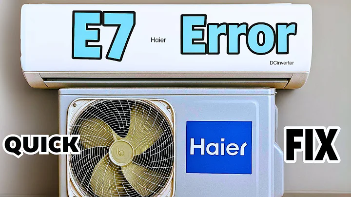 E7 Error Code Quick Fix Haier Mini Split AC