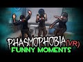 Phasmophobia VR: Funny Moments