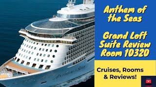 Grand Loft Suite Tour | Anthem of the Seas | Room 10320 | Royal Caribbean | Cruises Rooms & Reviews