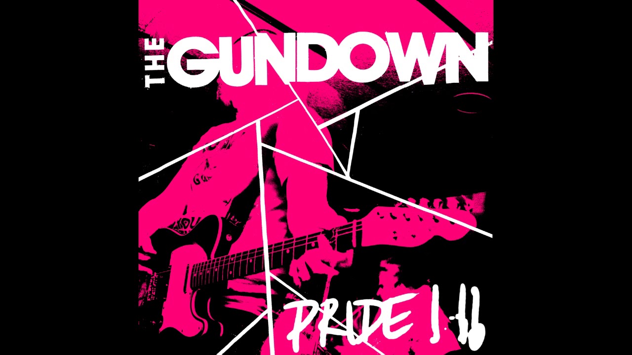 The Gundown – Pride (Full EP 2012)