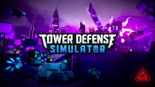() Tower Defense Simulator OST - Raze The Void