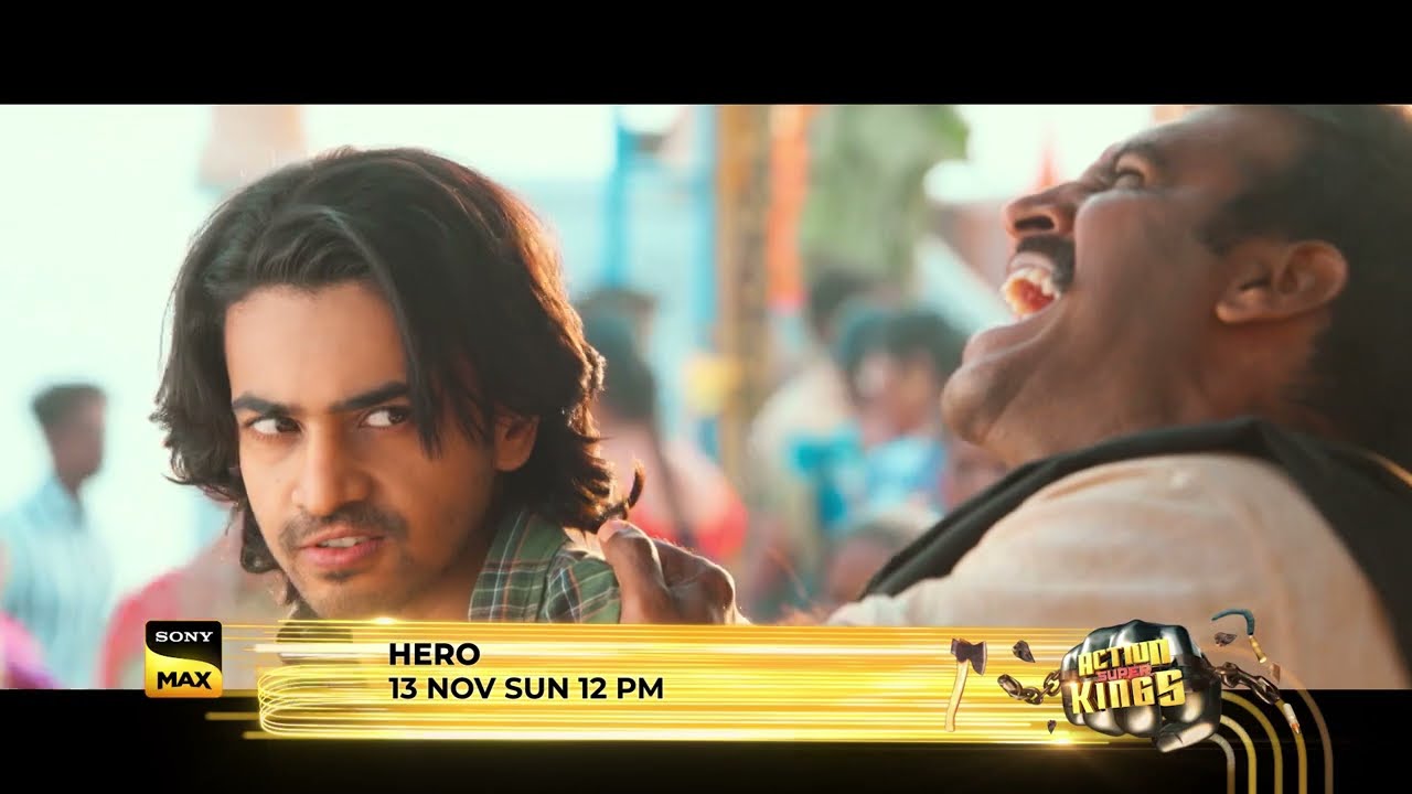 Hero Official Trailer Hindi Full Movie | 13 Nov Sun 12 PM On Sony Max | Ashok Galla, Nidhhi Agerwal
