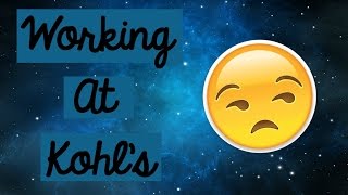 My Experience Working At Kohl's