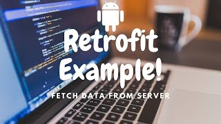 Retrofit Basic Example and Recycler View