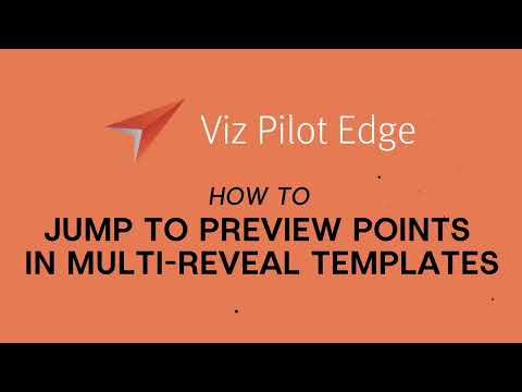 Viz Minute: Jump to preview point in templates