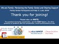 WEEKLY WEBINAR: We are Family: Reviewing the Family Series and Sharing Support - 8/10/2023
