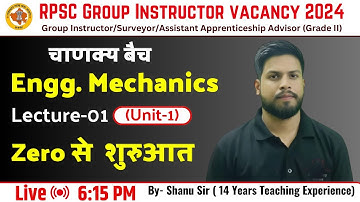 RPSC Group Instructor Mechanics Classes || Lec-01 || CHANAKYA BATCH| #rpsc_group_instructor