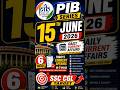 15 June 2026 PIB Current Affairs | SSC CGL | #Shorts #SSC_CGL #CurrentAffairs #PIB #SSC2026 #GK