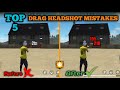 Top 5 Drag Headshot Mistakes Free Fire [Hindi] || Secret Settings For Drag Headshots Free Fire