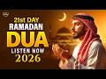 Ramadan Dua 2026 Powerful Dua For 21th Day LISTEN NOW Sheikh Alaa Aqel Ramadan2026