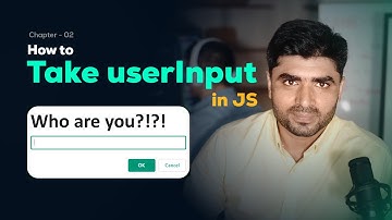 04- JavaScript User Input & Output | prompt(), alert(), console.log() & document.write() Explained