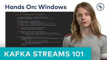 Kafka Streams 101: Windows (Hands On 2023)