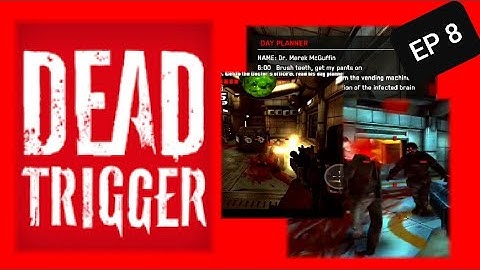 Old College Try! | EP8 | DEAD TRIGGER