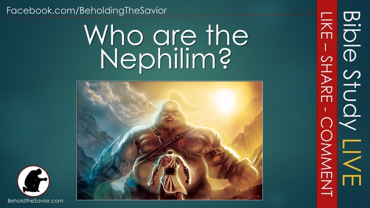 Who are the Nephilim - Bible Study LIVE - YouTube