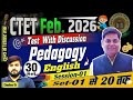 CTET FEBRUARY 2026 || ENGLISH PEGAGOGY SET- 30 DISCUSSION By CHAUHAN SIR #ctet #ctetexam