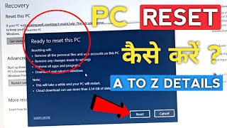 PC ko Full Reset Kaise Kare A to Z full Details | How to Reset Laptop or PC