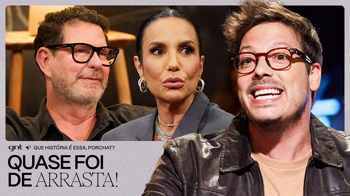 O vestido de Ivete Sangalo que ABRIU no MEIO do SHOW! 😱 | Que História É Essa, Porchat?| GNT