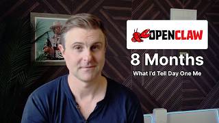 8 Months of OpenClaw as a Non-Developer: What I'd Tell Myself on Day One