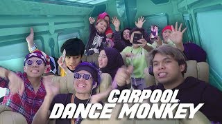 When Dance Monkey by Tones & I Comes On, Kompak Banget Rusuhnya!!!!!