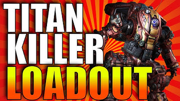 The Best Titan Killer Loadout In Titanfall 2!!