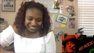 Kid Rock - Black Chick White Guy  REACTION