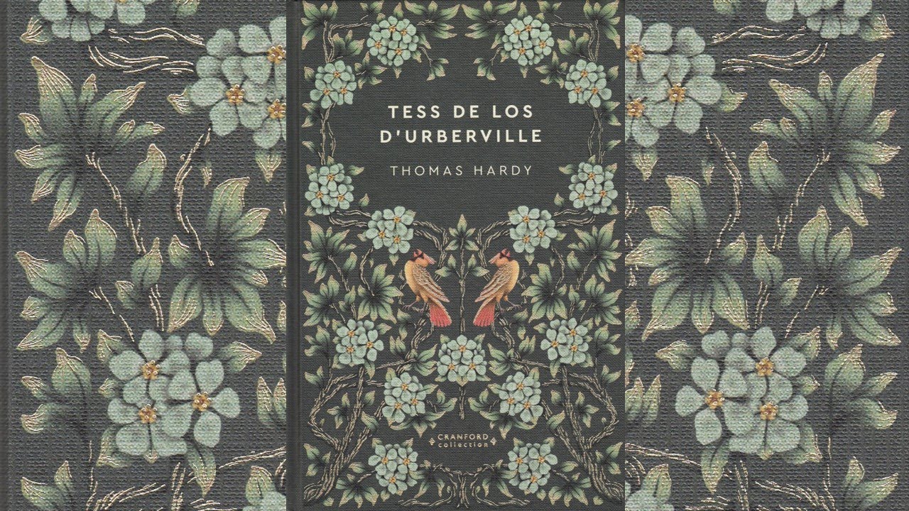 "Tess de los D'Urberville" de Thomas Hardy | NOVELAS ETERNAS | RBA