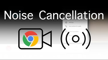 How To Turn On Noise Cancellation in Google Meet