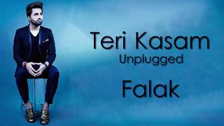 Teri kasam(lyrics) - Falak Shabir | unplugged | lyrical video