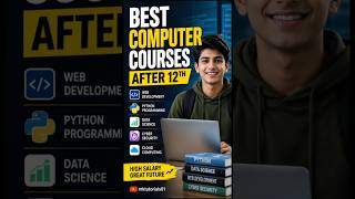 Best computer courses after 12th #shorts #computer #12th #courses #education #youtubeshorts